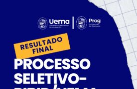 Uema divulga resultado final do PIBID