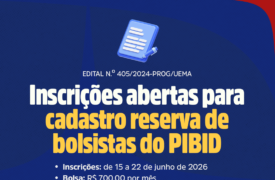 Inscrições abertas para cadastro reserva de bolsistas do PIBID
